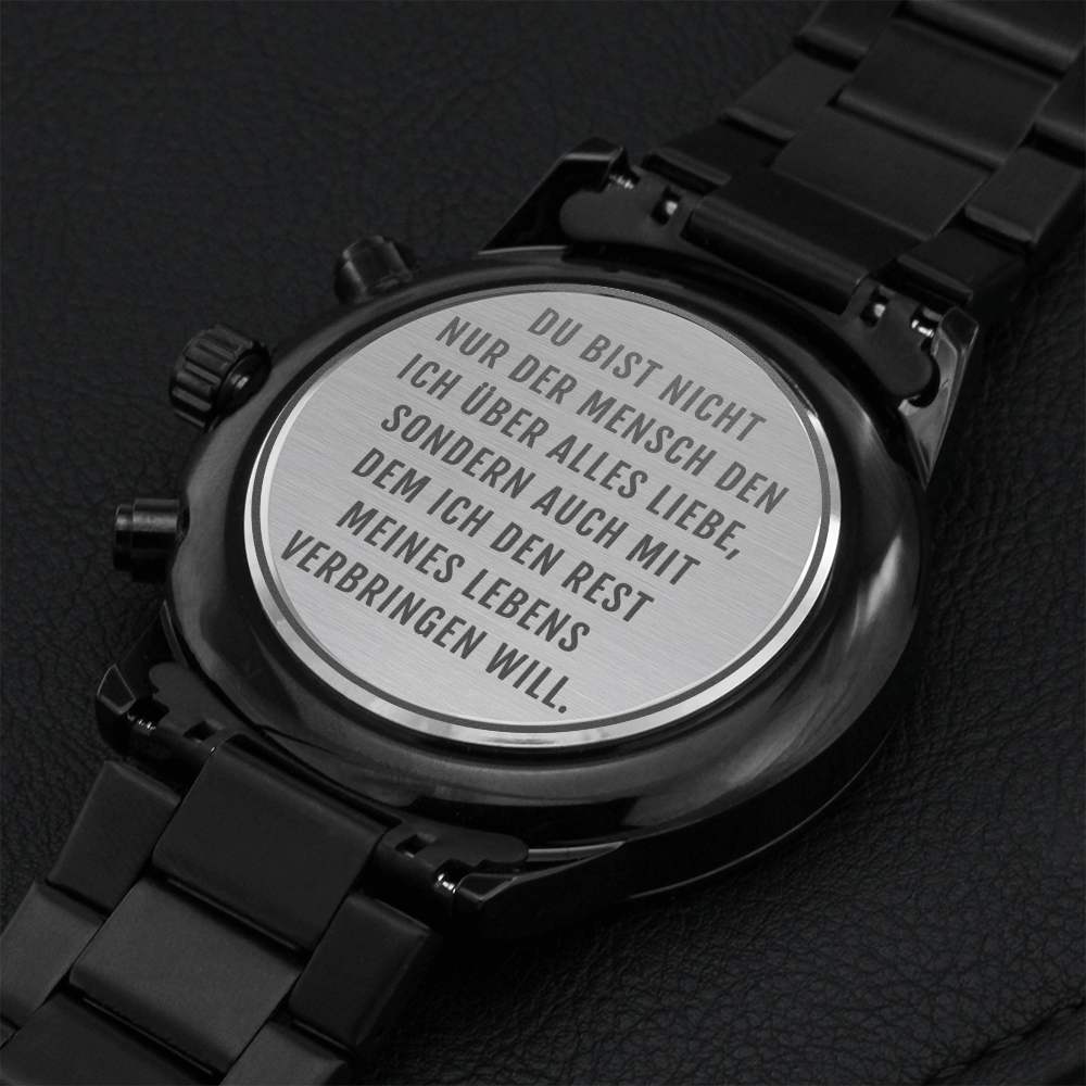 'Der Mensch den ich über alles liebe' Armbanduhr Chronograph