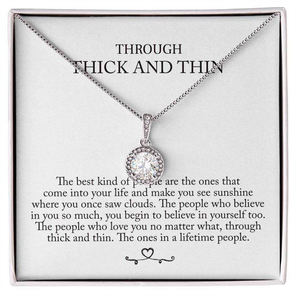 'Through thick and thin' Eternal Halskette
