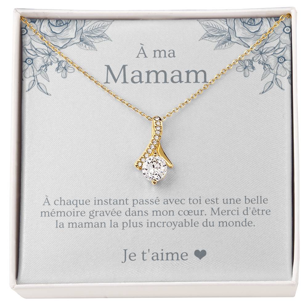 à ma maman
